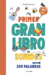 MI PRIMER GRAN LIBRO DE SONIDOS - BILLET, MARION (2024)