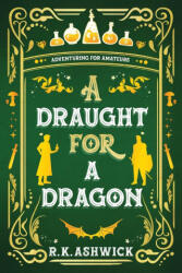 A Draught for a Dragon - Kim Halstead (2025)