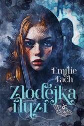 Zlodějka iluzí (ISBN: 9788053064590)