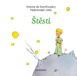 Štěstí - Nejkrásnější citáty (ISBN: 9788075491701)
