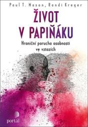 Viața într-o oală sub presiune - Tulburarea de personalitate borderline în relații (ISBN: 9788026217503)