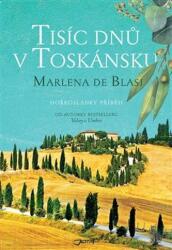 Tisíc dnů v Toskánsku (ISBN: 9788075653390)