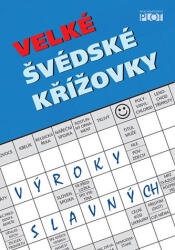 Velké švédské křížovky - Výroky slavných (ISBN: 9788074289965)