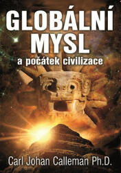 Mintea globală și începutul civilizației (ISBN: 9788073368333)