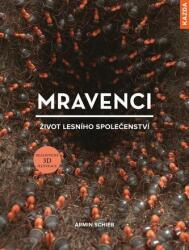 Mravenci - Život lesního společenství (ISBN: 9788076700369)