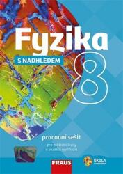 Fyzika 8 s nadhledem Pracovní sešit pro základní školy a víceletá gymnázia (ISBN: 9788074893933)