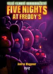 Five Nights at Freddy's: Velké filmové dobrodružství (ISBN: 9788076836679)