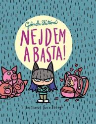 Nejdem a basta! , 3. vydanie (ISBN: 9788010036875)