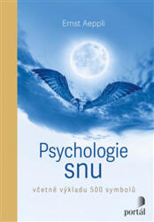 Psychologie snu - Včetně výkladu 500 symbolů (ISBN: 9788026221968)