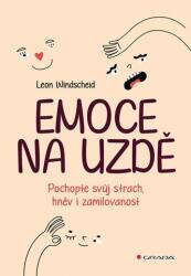 Emoce na uzdě - Pochopte svůj strach, hněv i zamilovanost (ISBN: 9788027156955)