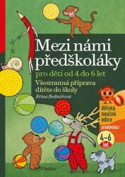 Mezi námi předškoláky pro děti od 4 do 6 let (ISBN: 9788026621485)