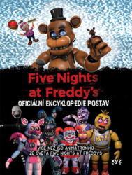 Five Nights at Freddy's: Oficiální encyklopedie postav | Scott Cawthon (ISBN: 9788076839526)