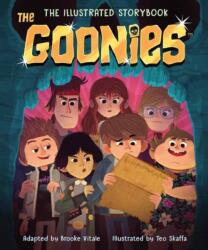 The Goonies: Cartea ilustrată (ISBN: 9781647221782)