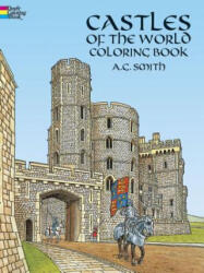 Castles of the World Colouring Book - A. G. Smith (ISBN: 9780486251868)