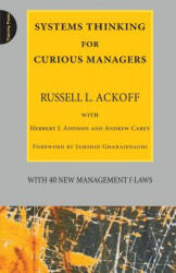 Systems Thinking for Curious Managers - Russell L. Ackoff (ISBN: 9780956263155)
