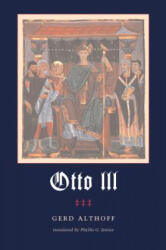 Otto III - Gerd Althoff (ISBN: 9780271024011)