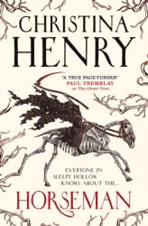 Horseman - Christina Henry (ISBN: 9781789095975)