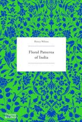 Floral Patterns of India (ISBN: 9780500298596)