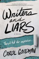 Writers and Liars - GOODMAN CAROL (ISBN: 9780063398733)