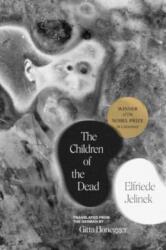 The Children of the Dead - Gitta Honegger (ISBN: 9780300281941)