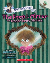 The Face in the Mirror and Other Scary Stories: An Acorn Book (ISBN: 9781546139416)