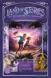 Land of Stories: Das magische Land - Die Rückkehr der Zauberin (ISBN: 9783733504977)