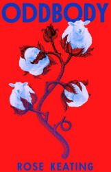 Oddbody - KEATING ROSE (ISBN: 9781668061503)