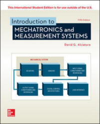 ISE Introduction to Mechatronics and Measurement Systems - ALCIATORE (ISBN: 9781260085198)