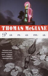 Thomas McGuane - Panama - Thomas McGuane (ISBN: 9780679752912)