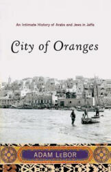City of Oranges - Adam Lebor (ISBN: 9780393329841)