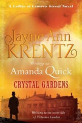 Crystal Gardens - Amanda Quick (ISBN: 9780749956424)