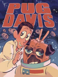 Pug Davis - Rebecca Sugar (ISBN: 9781949889918)