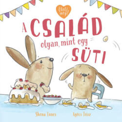 A család olyan, mint egy süti (2021)