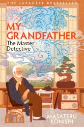 My Grandfather, the Master Detective (2025)