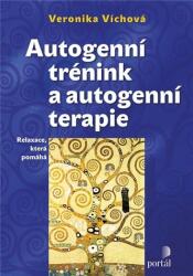 Autogenní trénink a autogenní terapie - Relaxace, která pomáhá (ISBN: 9788026221760)