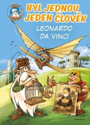Byl jednou jeden člověk - Leonardo da Vinci (ISBN: 9788025366271)