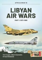 Libyan Air Wars (ISBN: 9781909982390)