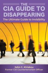 How to Disappear and Live Off the Grid (ISBN: 9781510756120)