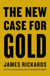 The New Case for Gold (ISBN: 9780241444757)