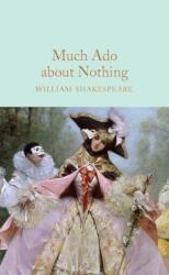 Much Ado About Nothing (ISBN: 9781509889778)