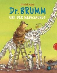 Dr. Brumm und der Megasaurus (ISBN: 9783522458993)