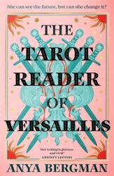 The Tarot Reader of Versailles (ISBN: 9781786582577)