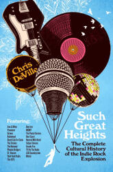 Such Great Heights - DEVILLE CHRIS (ISBN: 9781250363381)