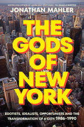 The Gods of New York - MAHLER JONATHAN (ISBN: 9780525510635)