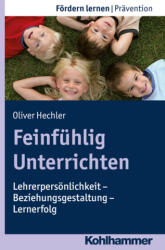 Feinfühlig Unterrichten (ISBN: 9783170338449)