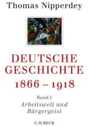 Arbeitswelt und Bürgergeist - Thomas Nipperdey (ISBN: 9783406655784)
