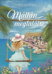 Máltán megtalálsz (ISBN: 9786157010147)