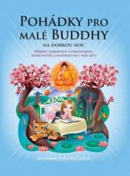 Pohádky pro malé Buddhy (ISBN: 9788073702397)
