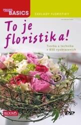 Asta e floristica! (ISBN: 9788086726397)