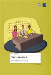 Česky, prosím II: Učebnice češtiny pro cizince (ISBN: 9788024621050)